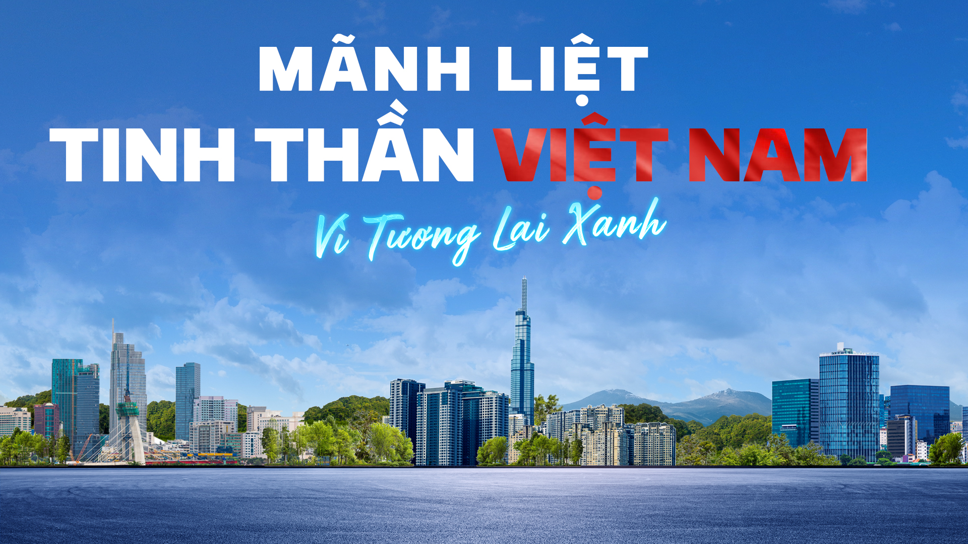 VINGROUP PHÁT ĐỘNG CHIẾN DỊCH “MÃNH LIỆT TINH THẦN VIỆT NAM – VÌ TƯƠNG LAI XANH” 32